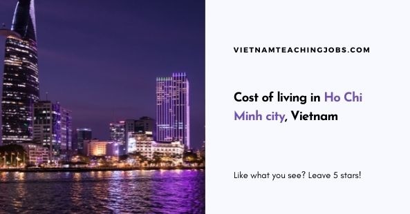 Cost of living in Ho Chi Minh city, Vietnam