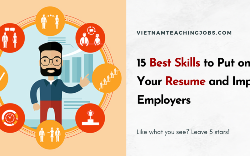 15 Best Skills to Put on Your Resume and Impress Employers