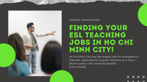FINDING ENGLISH TEACHING JOBS IN HO CHI MINH CITY