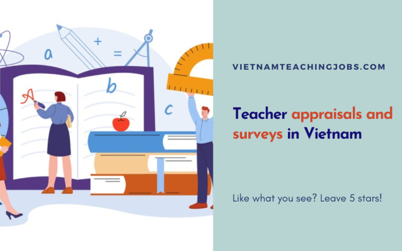 Teacher appraisals and surveys in Vietnam – Vietnam Teaching Jobs